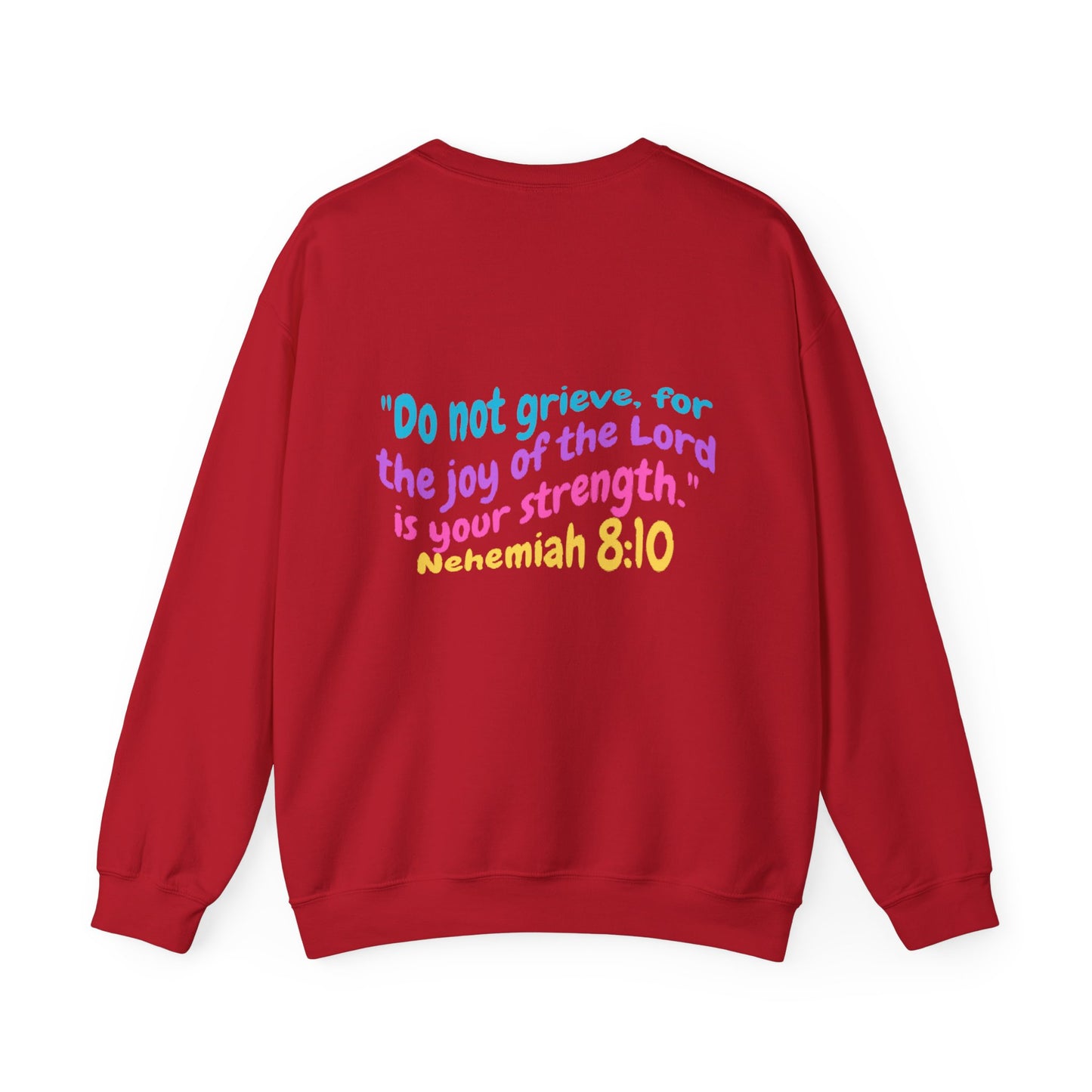 Lucia Bible Verse Crewneck, Nehemiah 8:10