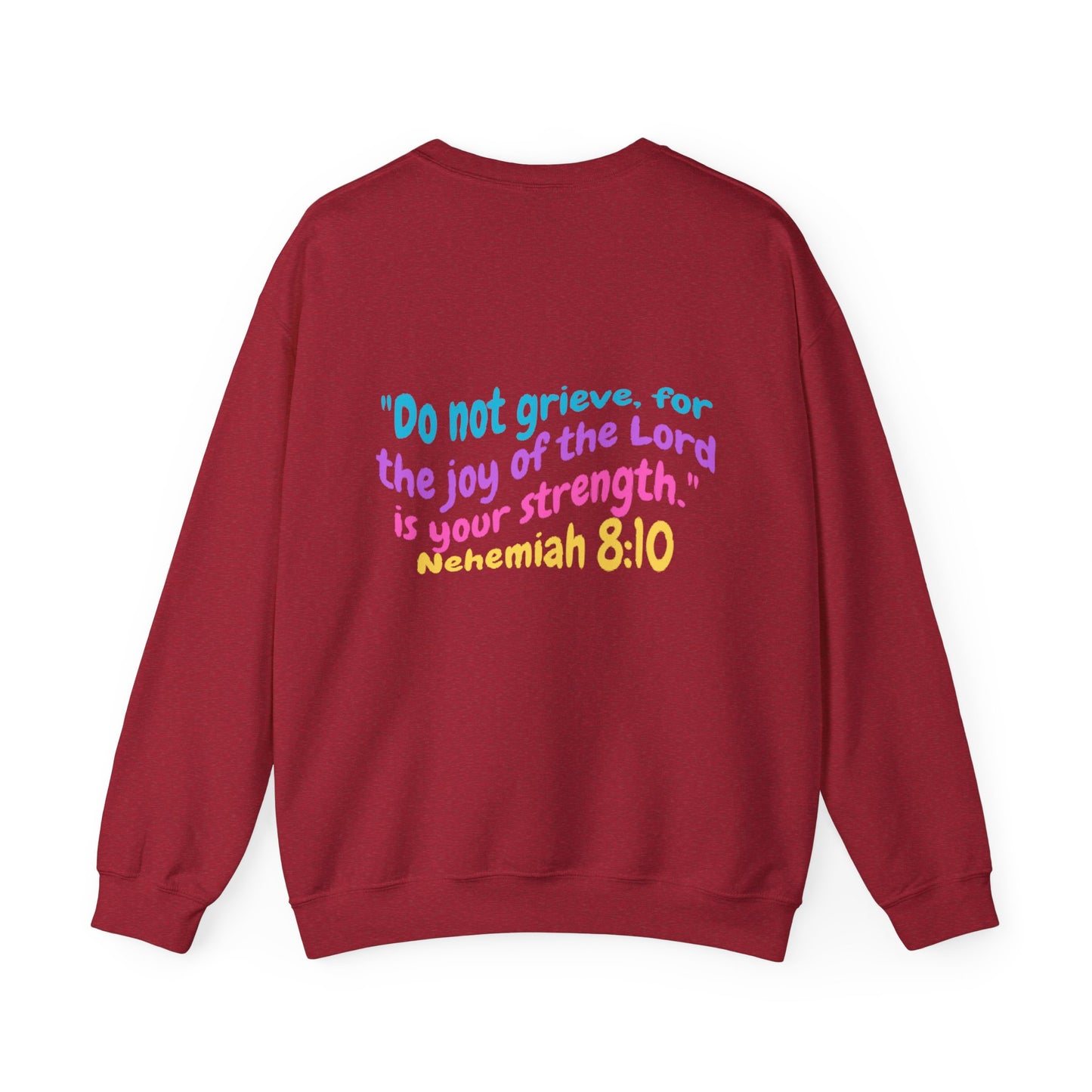 Lucia Bible Verse Crewneck, Nehemiah 8:10