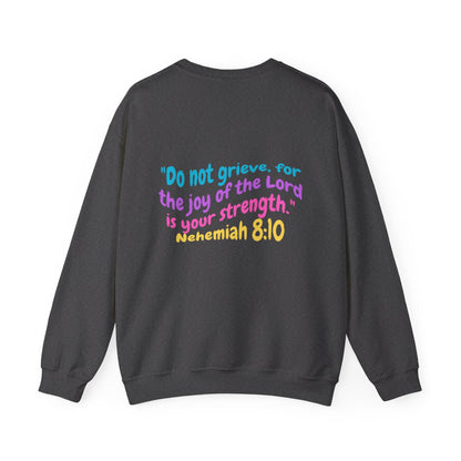 Lucia Bible Verse Crewneck, Nehemiah 8:10