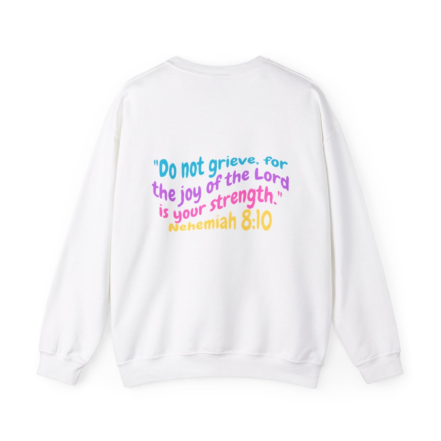 Lucia Bible Verse Crewneck, Nehemiah 8:10