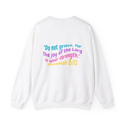 Lucia Bible Verse Crewneck, Nehemiah 8:10
